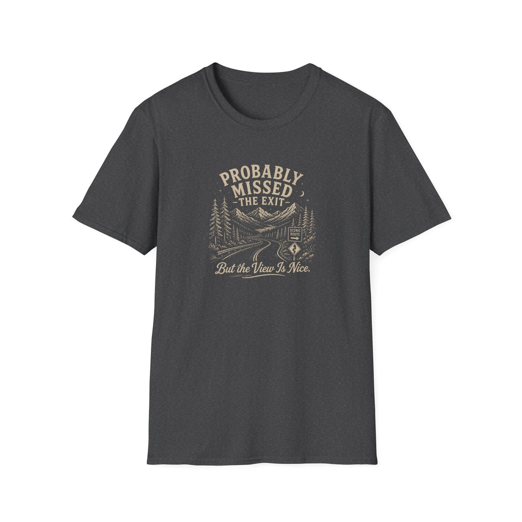 Probably Missed the Exit T-Shirt