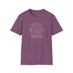 My Toxic Trait is Driving 14 Hours Do My Dog Can Come T-Shirt