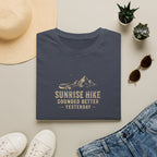 Sunrise Hike Sounded Better Yesterday T-Shirt