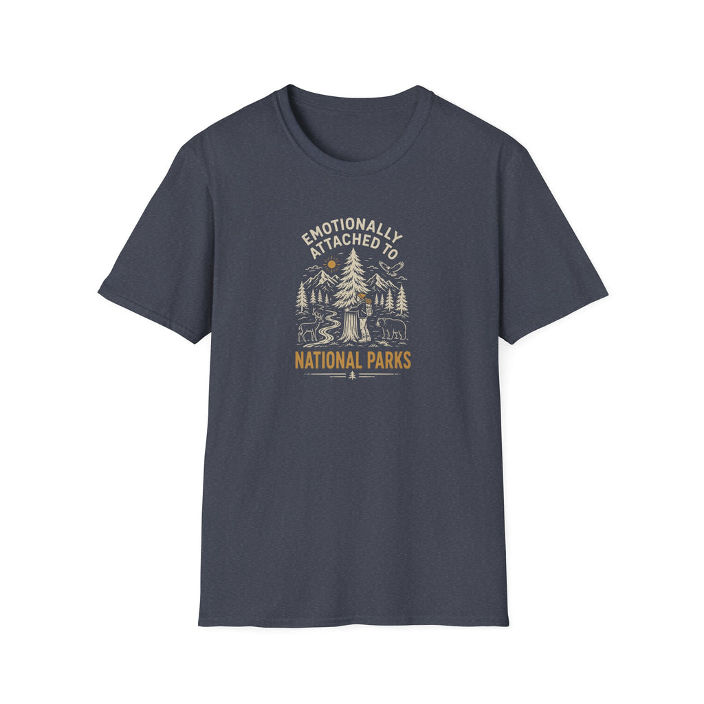 Emotionally Attached to National Parks T-Shirt