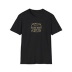 Hiking Rule #1: No One Wants to Hear Your Playlist T-Shirt