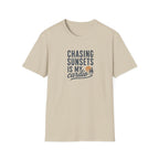 Chasing Sunsets is My Cardio T-Shirt