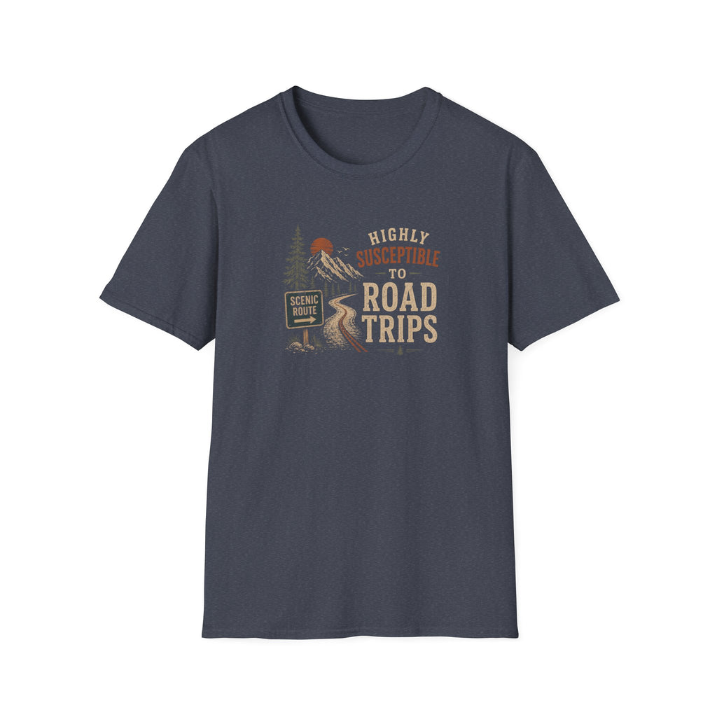 Highly Susceptible to Road Trips T-Shirt