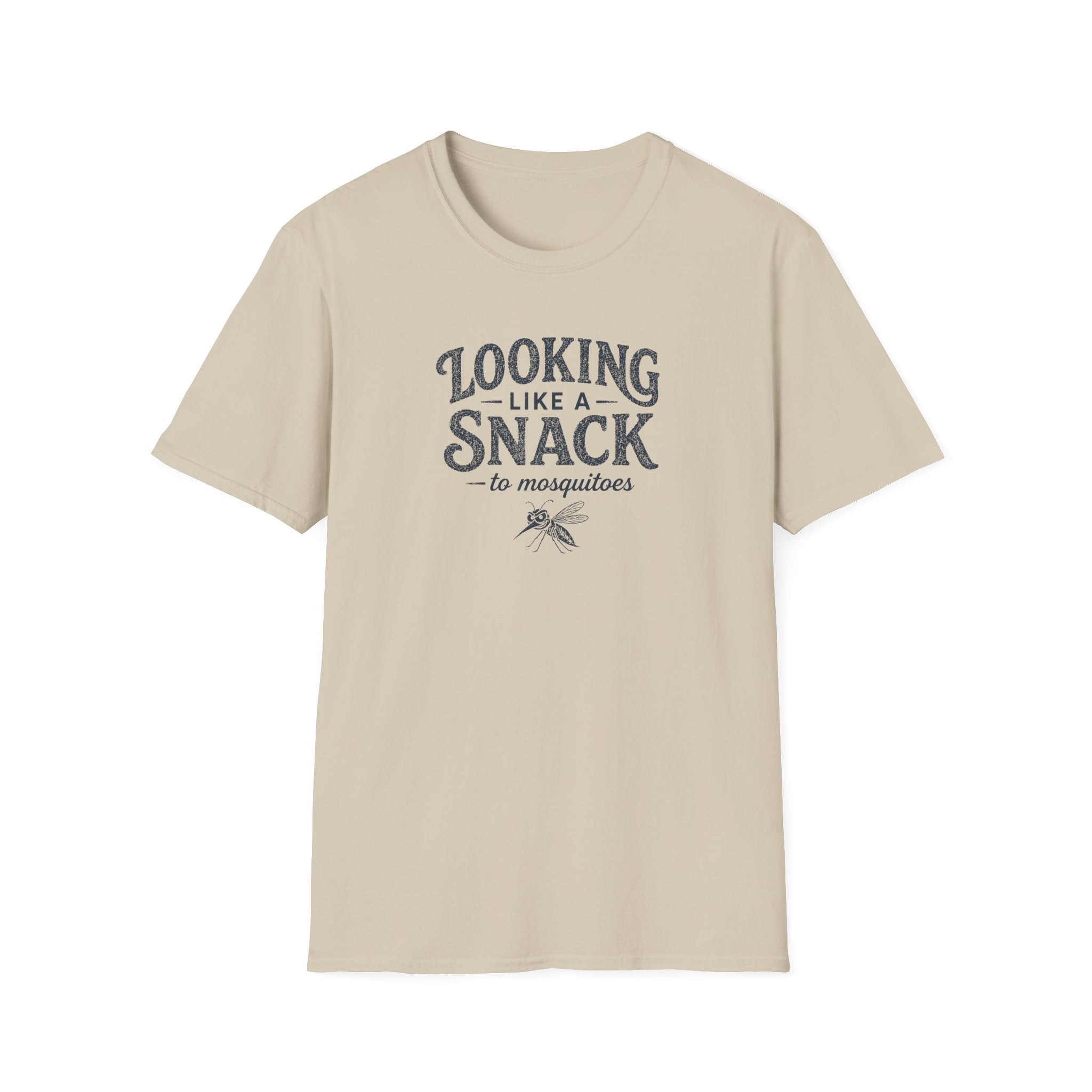 Looking Like a Snack to Mosquitos T-Shirt