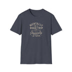 Mentally on a Road Trip, Physically at Work T-Shirt