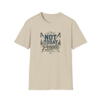 Not Today People T-Shirt