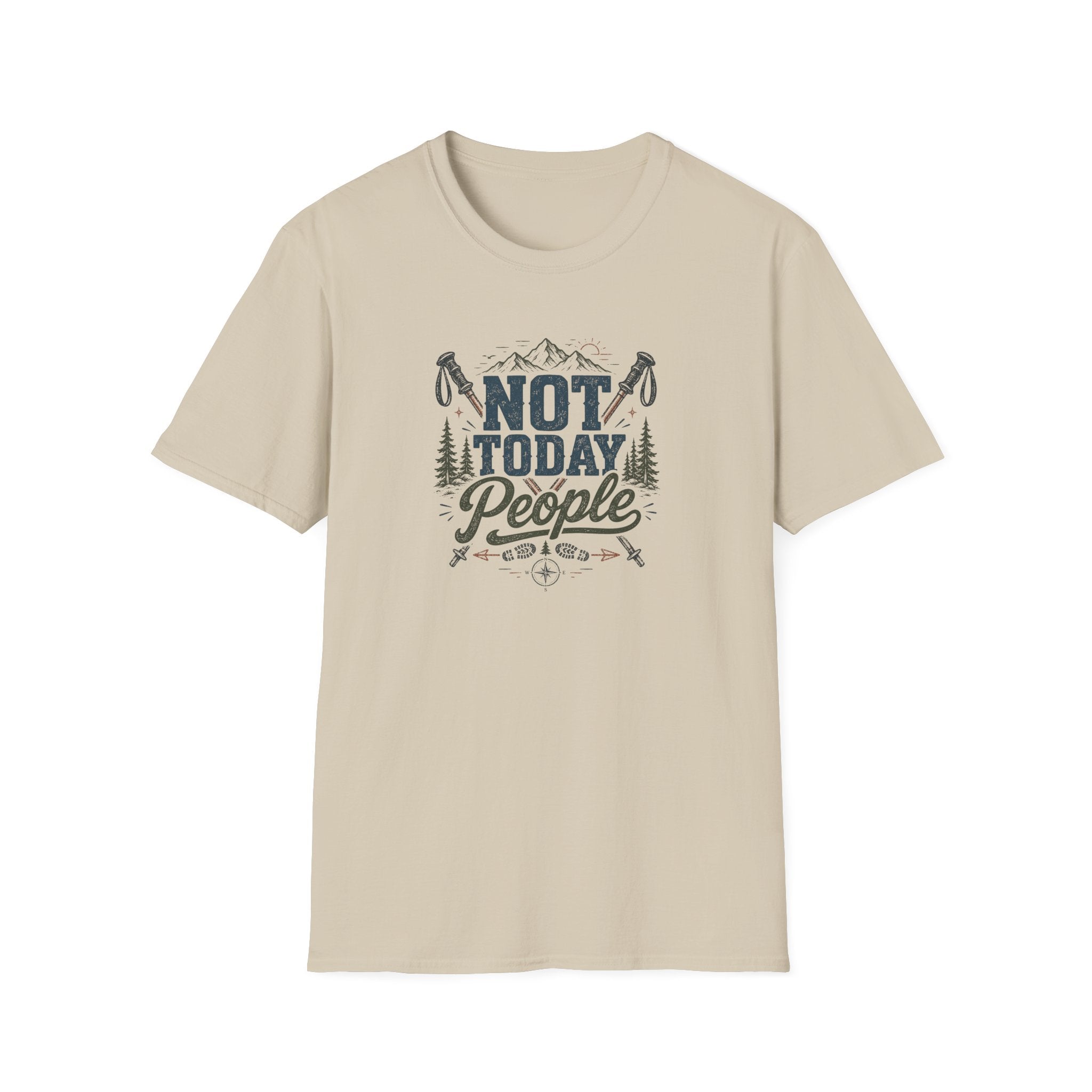 Not Today People T-Shirt