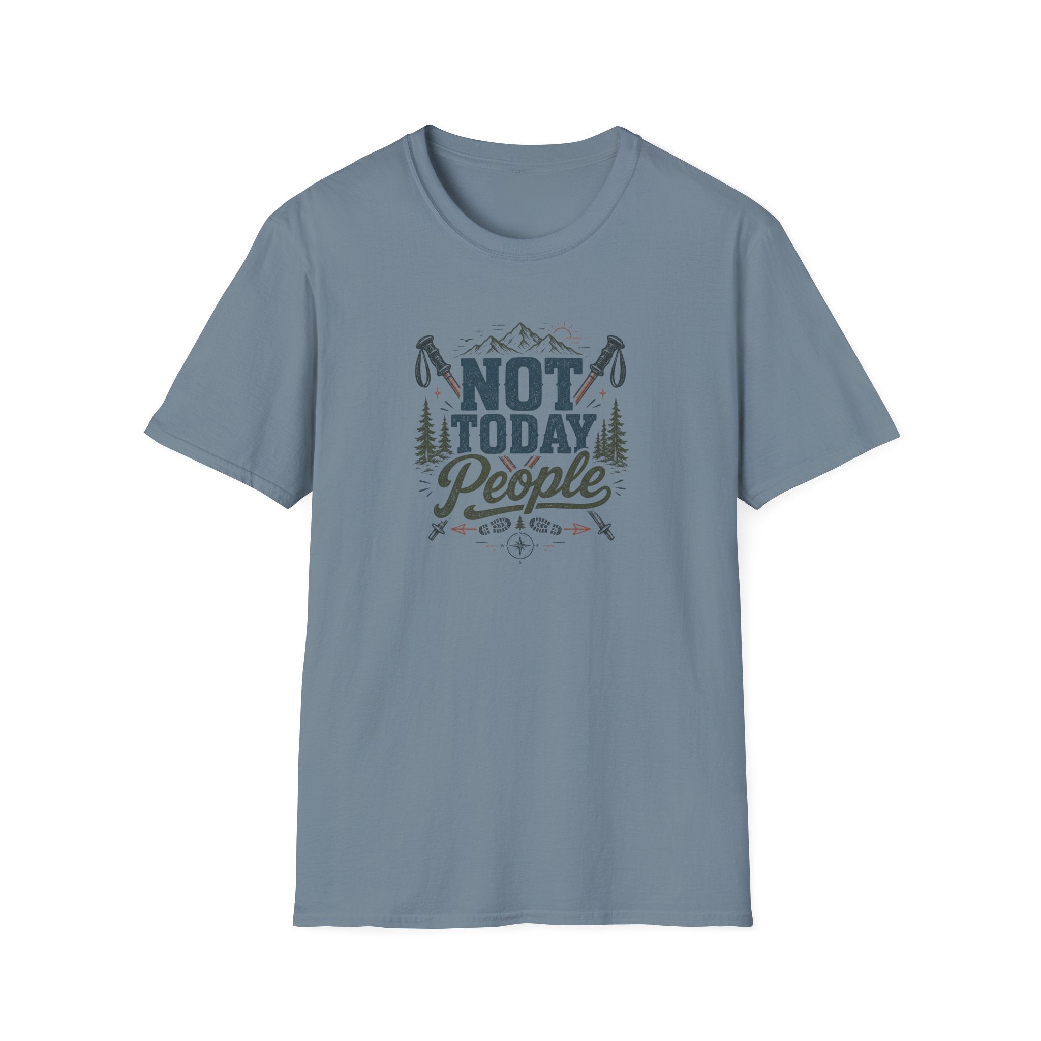 Not Today People T-Shirt