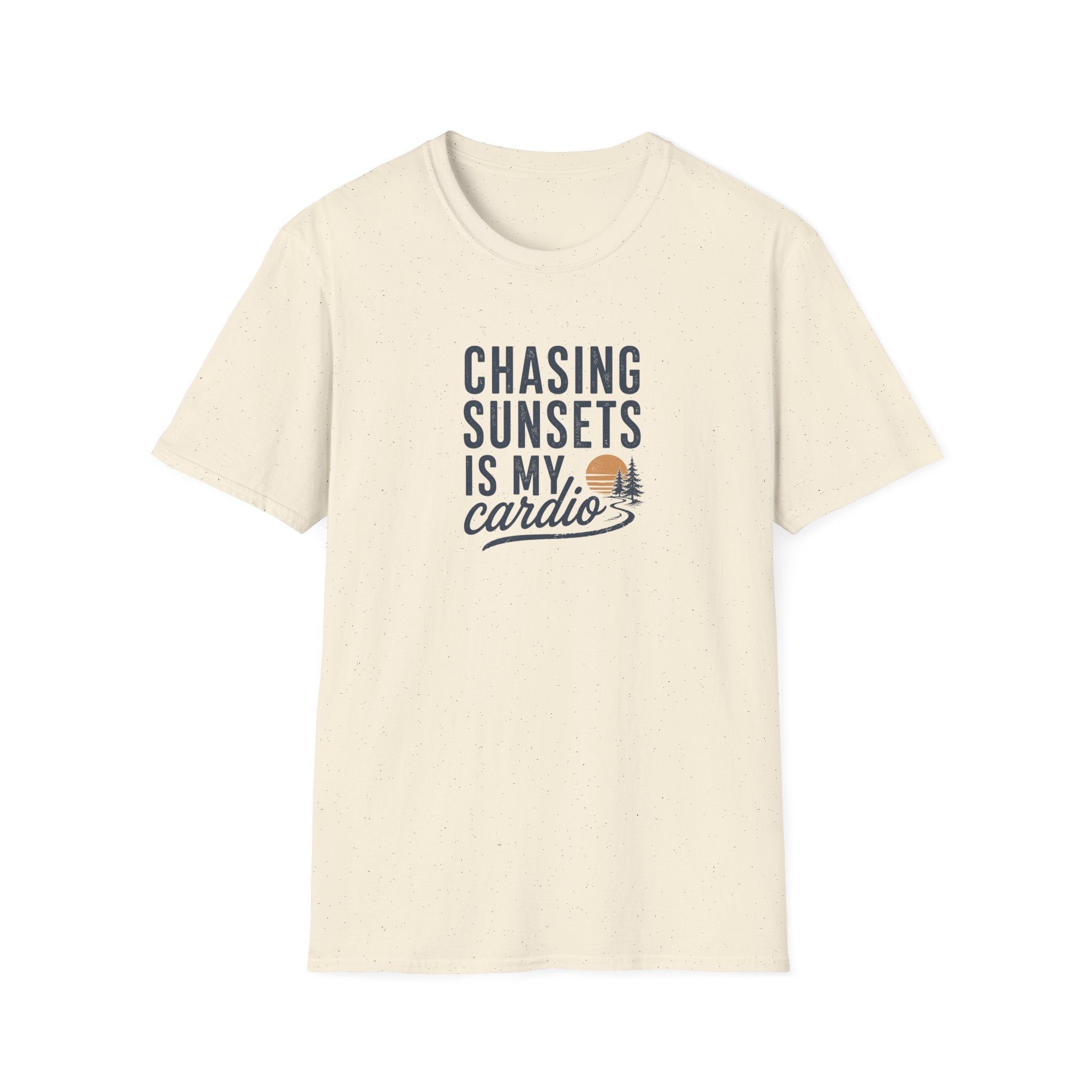 Chasing Sunsets is My Cardio T-Shirt