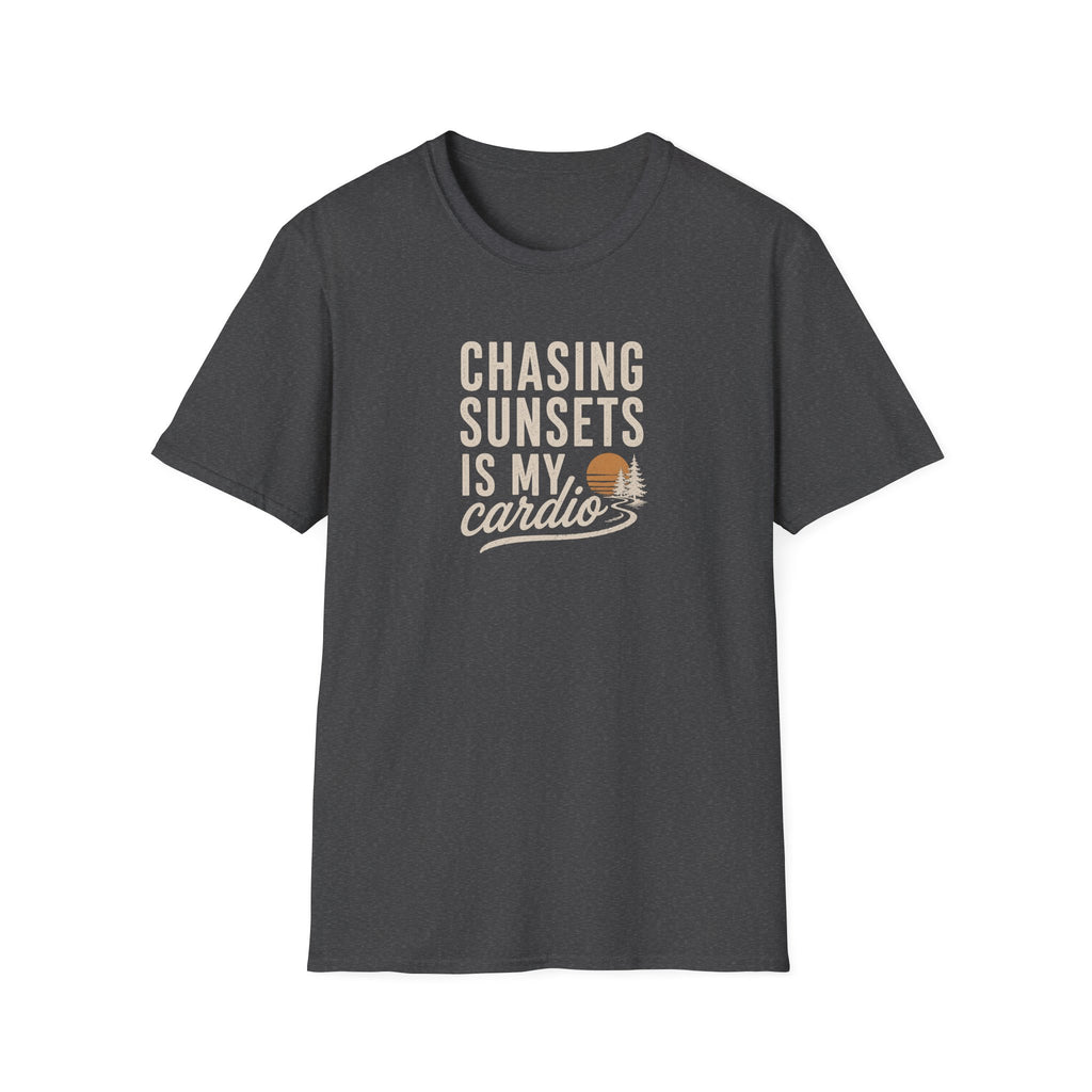 Chasing Sunsets is My Cardio T-Shirt