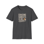 Chasing Sunsets is My Cardio T-Shirt