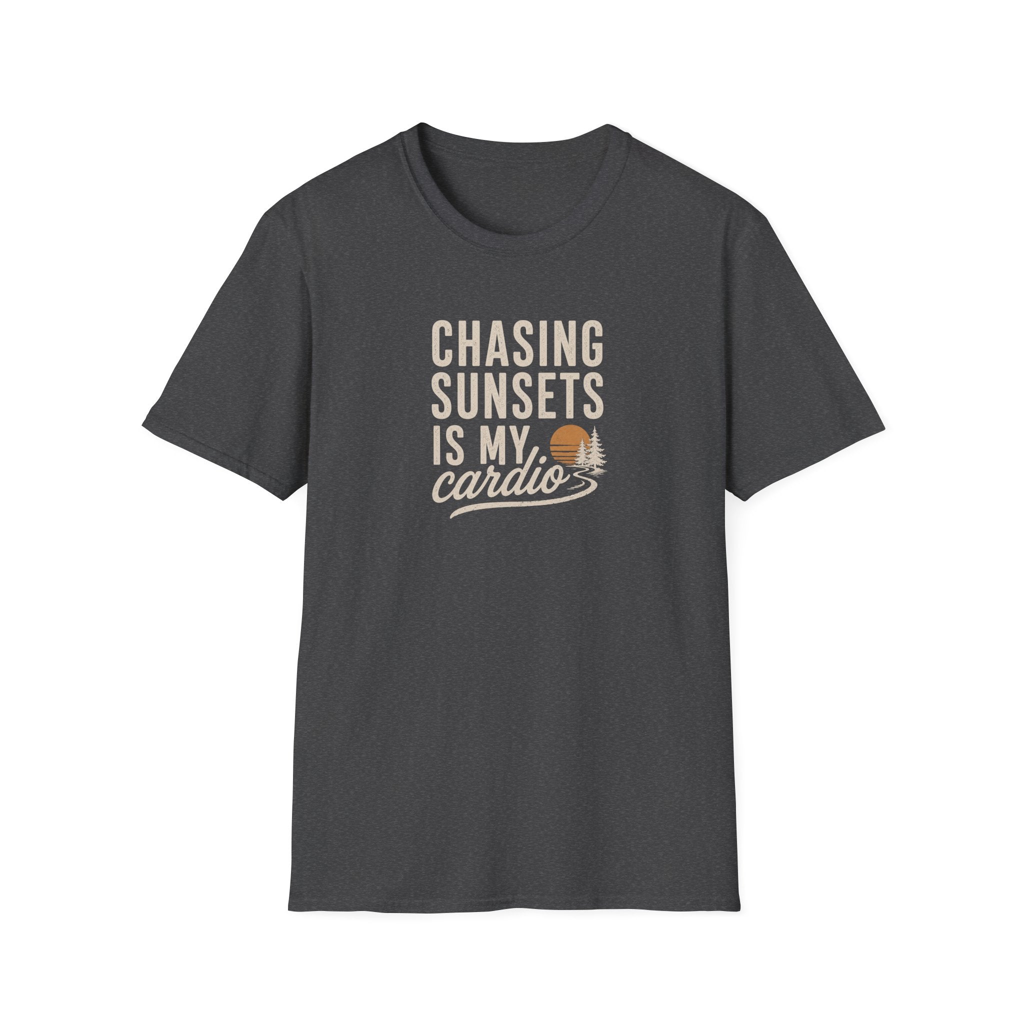 Chasing Sunsets is My Cardio T-Shirt
