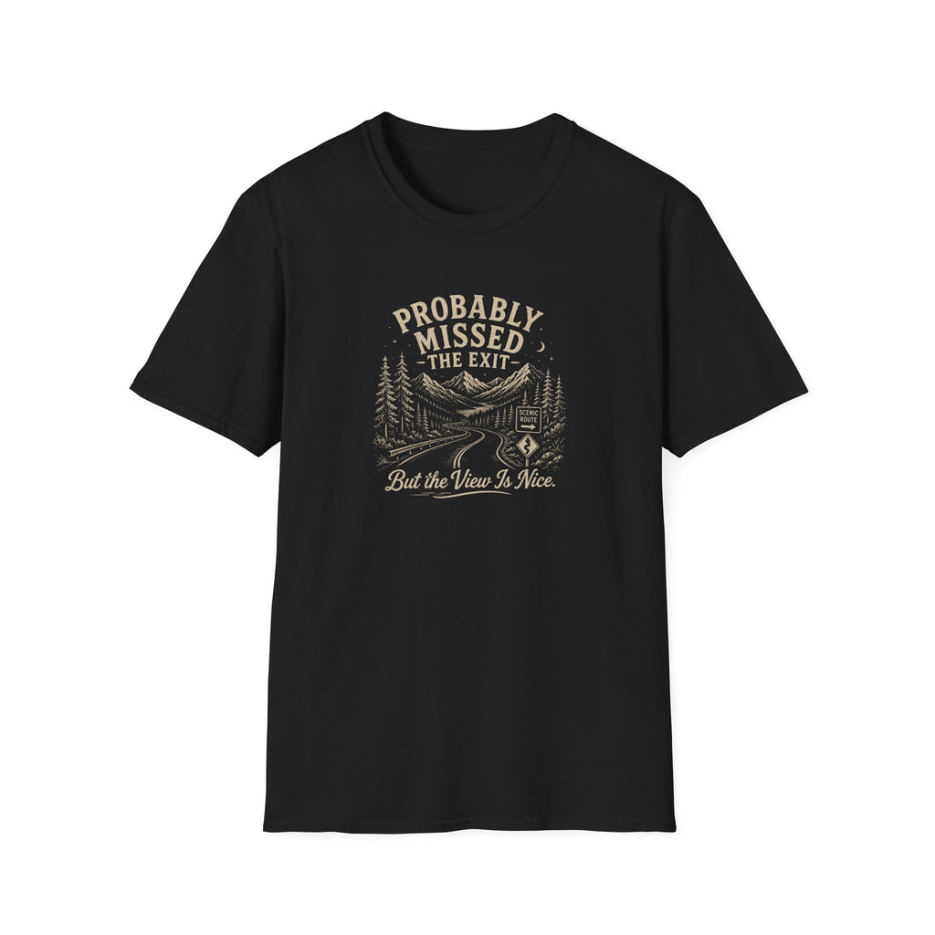 Probably Missed the Exit T-Shirt