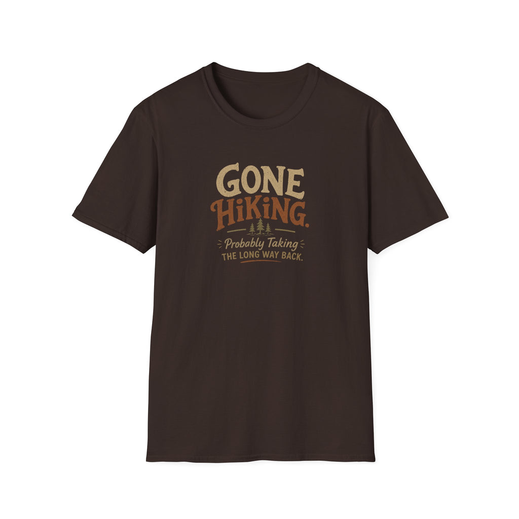Gone Hiking Probably Taking the Long Way Back T-Shirt