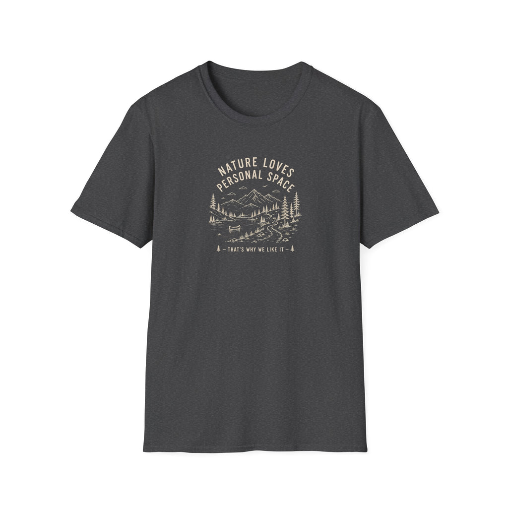 Nature Loves Personal Space T-Shirt