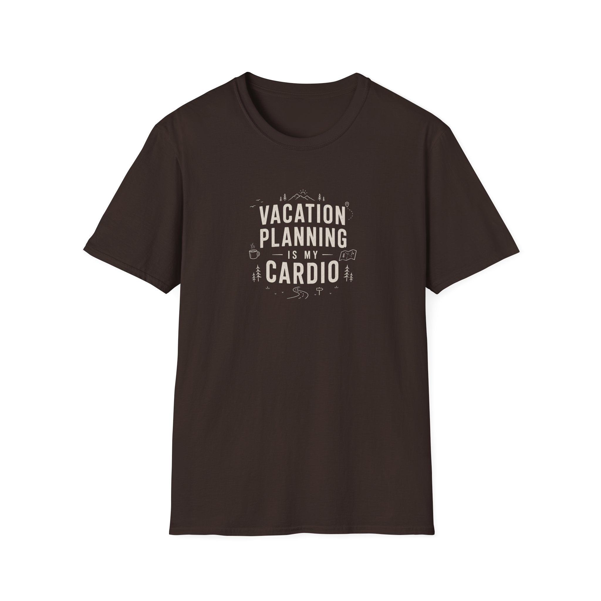 Vacation Planning is My Cardio T-Shirt