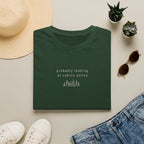 Probably Looking at Cabins Online T-Shirt