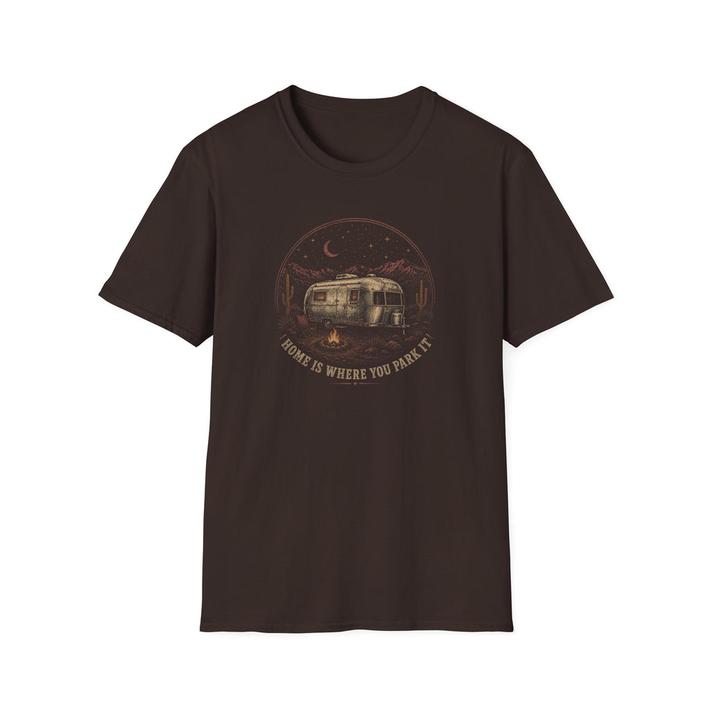Home is Where You Park It T-Shirt