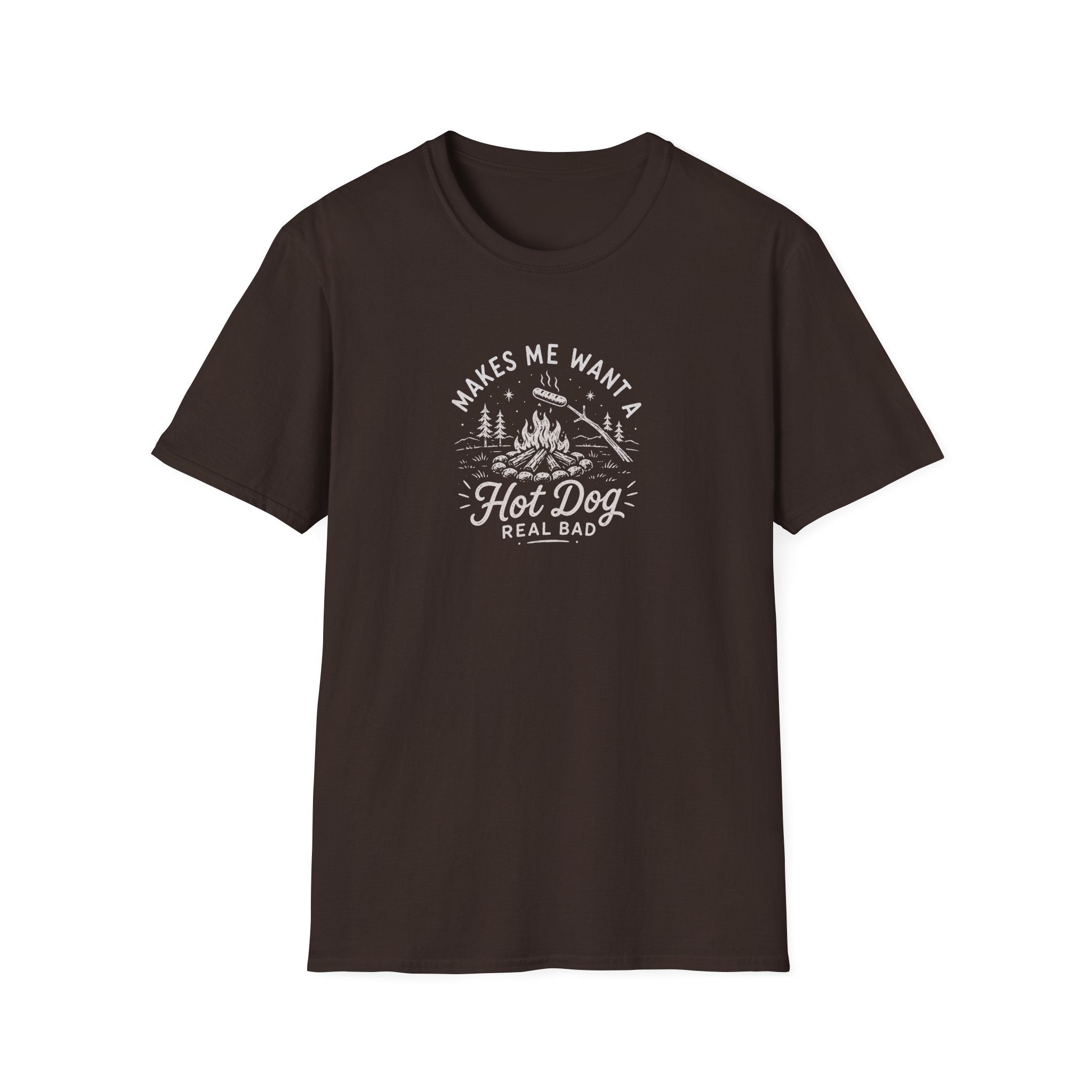 Makes Me Want a Hot Dog Real Bad T-Shirt