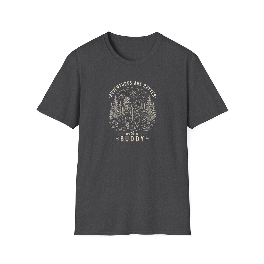 Adventures Are Better with a Buddy T-Shirt